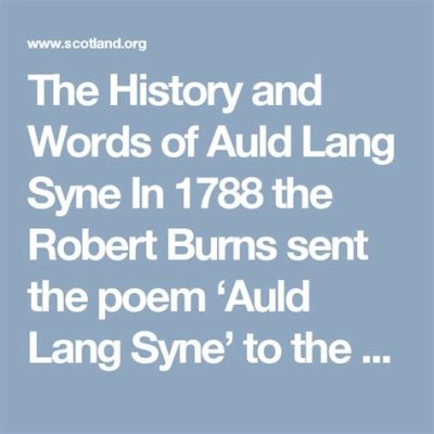  Auld Lang Syne - Uma melodia melancólica que evoca memórias nostálgicas de tempos passados